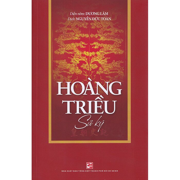 [Mã BMBAU50 giảm 7% đơn 99K] Sách Hoàng Triều Sử Ký