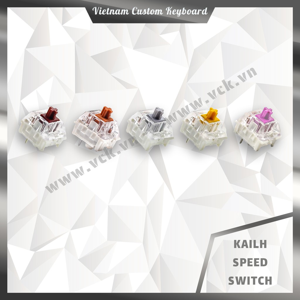 15 Loại Kailh Switch Đặc Biệt | Kailh Sherbet | Kailh Speed | Kailh Pro | Kailh Heavy | Novelkeys | vck.vn