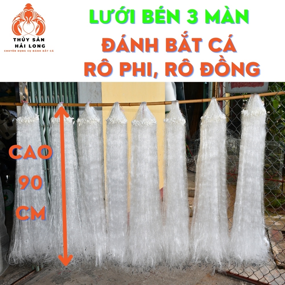 LƯỚI BÉN 3 MÀN CAO 90CM,  LƯỚI ĐÁNH CÁ RÔ PHI, RÔ ĐỒNG - dài 90m,then 2,3,4