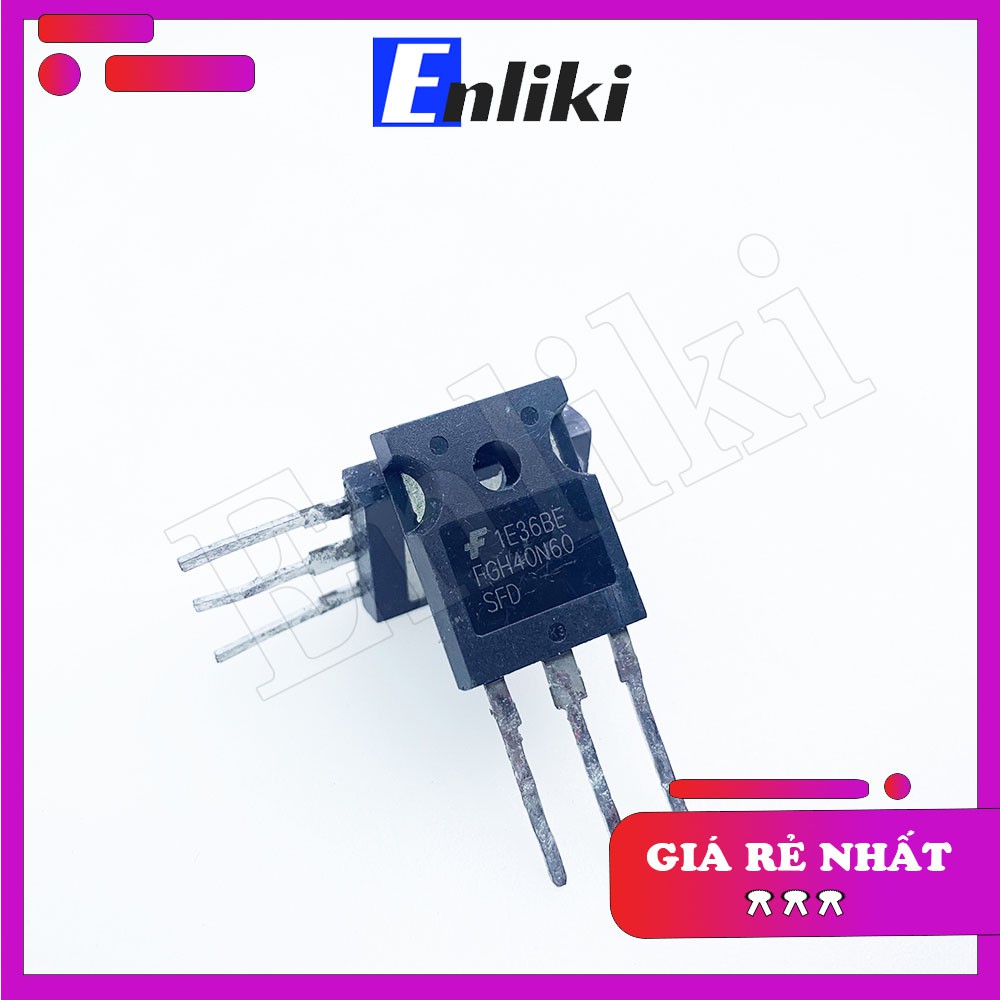 40N60 FGH40N60 igbt 40a 600v hàng tháo máy