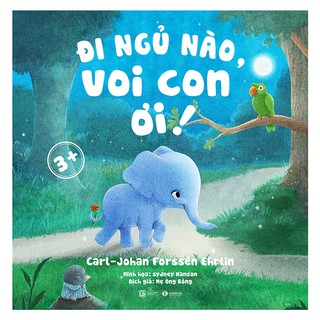 Đi Ngủ Nào Voi Con Ơi