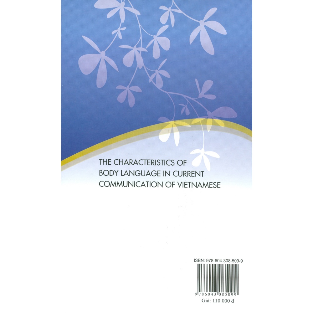 Sách - Đặc Điểm Của Ngôn Ngữ Cử Chỉ Trong Giao Tiếp Của Người Việt Hiện Nay