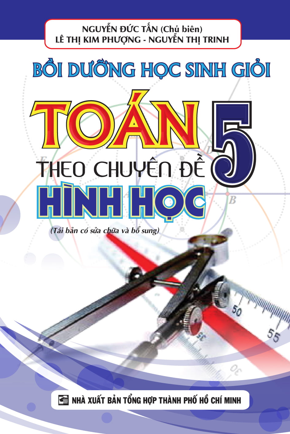 Sách Bồi Dưỡng Học Sinh Giỏi Toán 5 Theo Chuyên Đề Hình Học