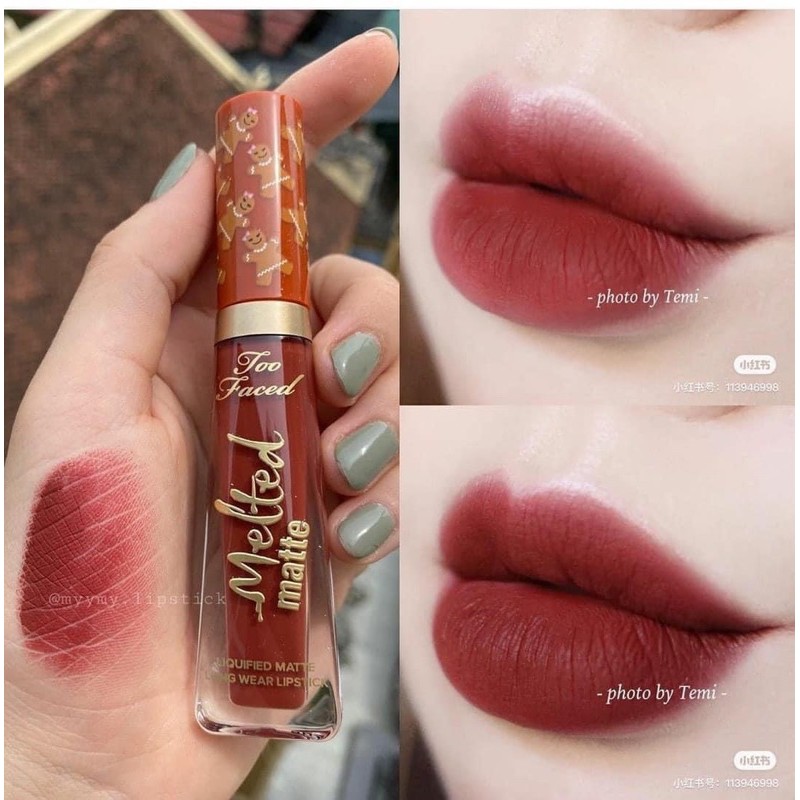 SON KEM TOO FACED MELTED MATTE MÀU LADY BALLS, SELL OUT, GINGERBREAD GIRL