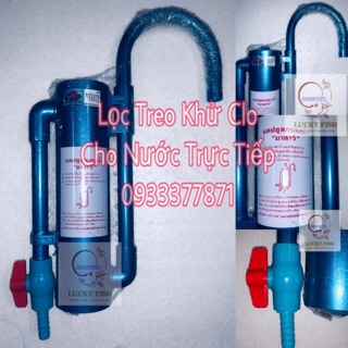Thiết Bị Lọc Nước Đầu Vào, cây Lọc Khử Clo Made In Thailand (Hàng Công Ty)