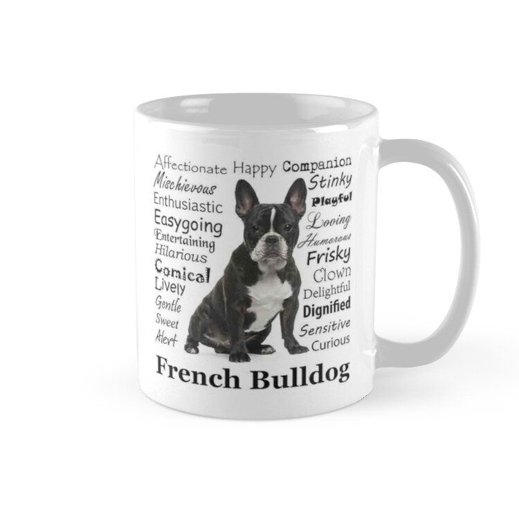 Cốc sứ in hình -French Bulldog Traits -MS1182