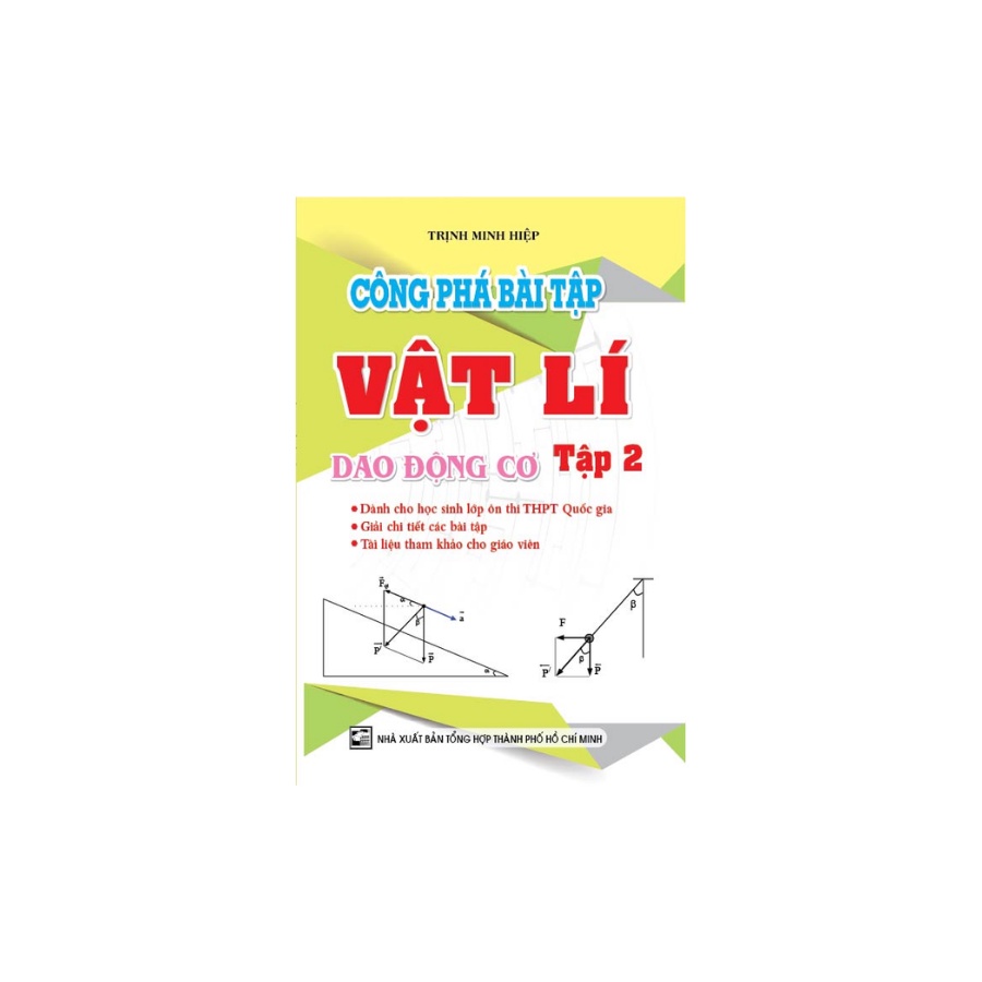 Sách - Công Phá Bài Tập Vật Lí Dao Động Cơ Tập 2