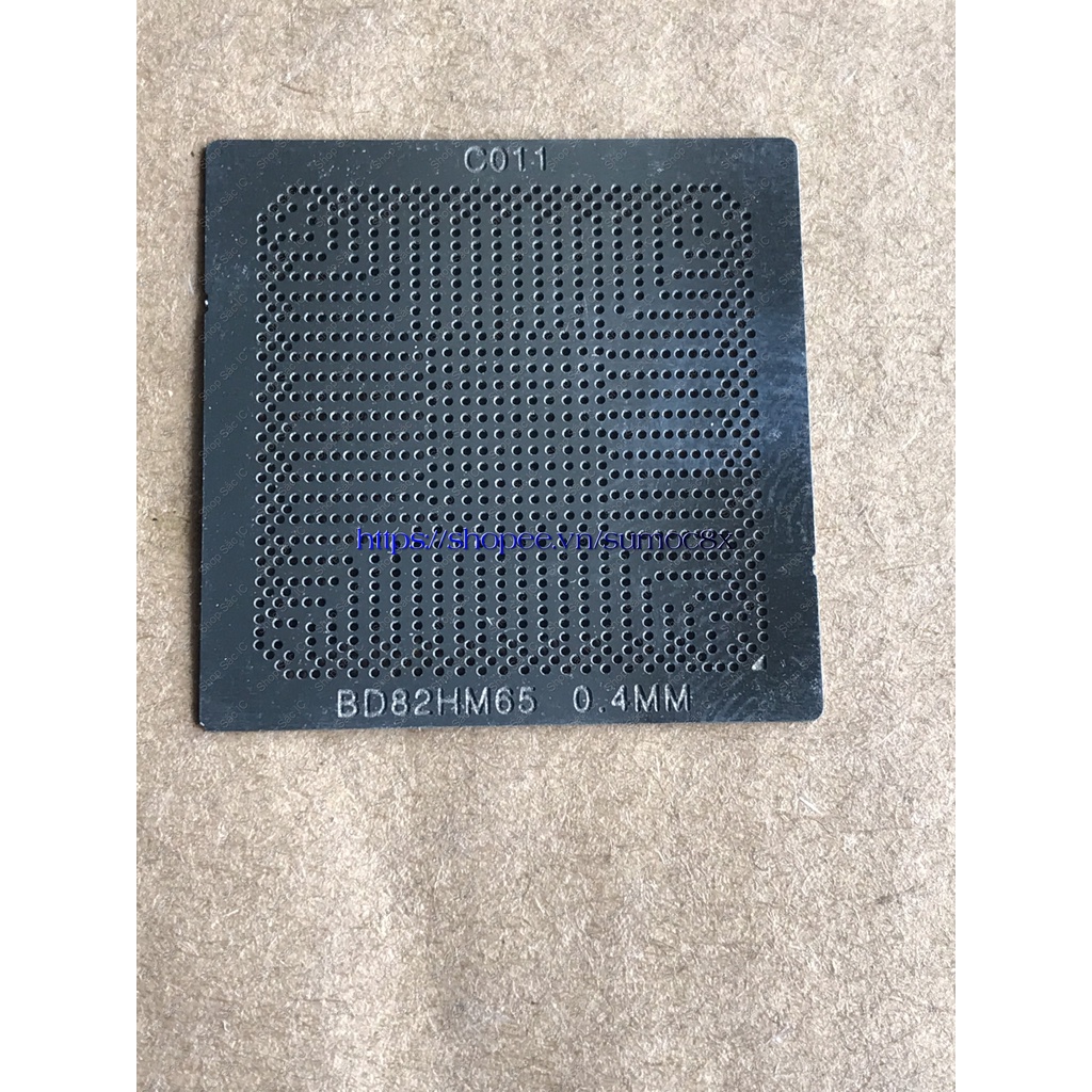 Lưới làm chân HM65 vừa chip chất lượng cao khò nóng trực tiếp - chì bi 0.4mm