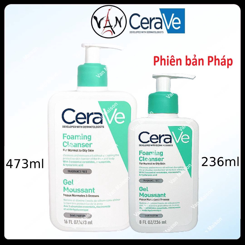 Sữa rửa mặt cerave dạng gel nhẹ dịu dành cho da thường da dầu da mụn da khô da nhạy cảm 236ml 473ml - phiên bản Pháp