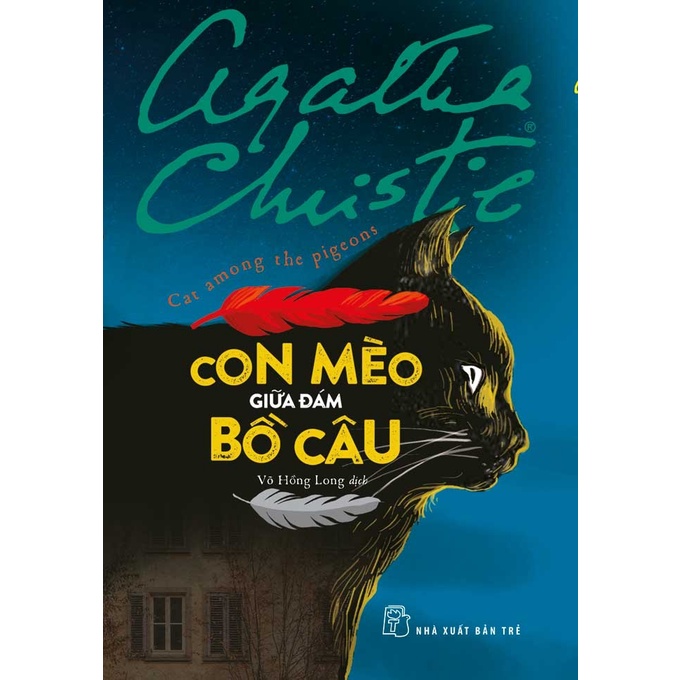 Sách - NXB Trẻ - Agatha Christie. Con mèo giữa đám bồ câu