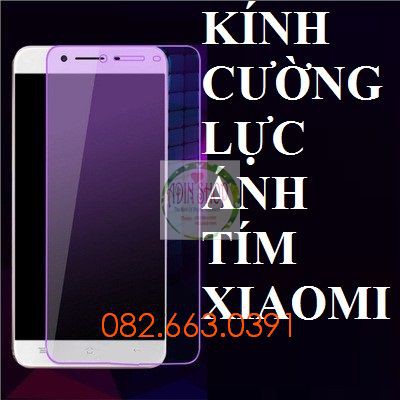 Cường Lực Xiaomi bảo vệ mắt ánh tím Xiaomi Mi A1/Mi 5X/Mi A2 Lite/Mi A2/Mi 6x/Mi A3/Mi 4/Mi 5s/Mi 5s plus nano dẻo