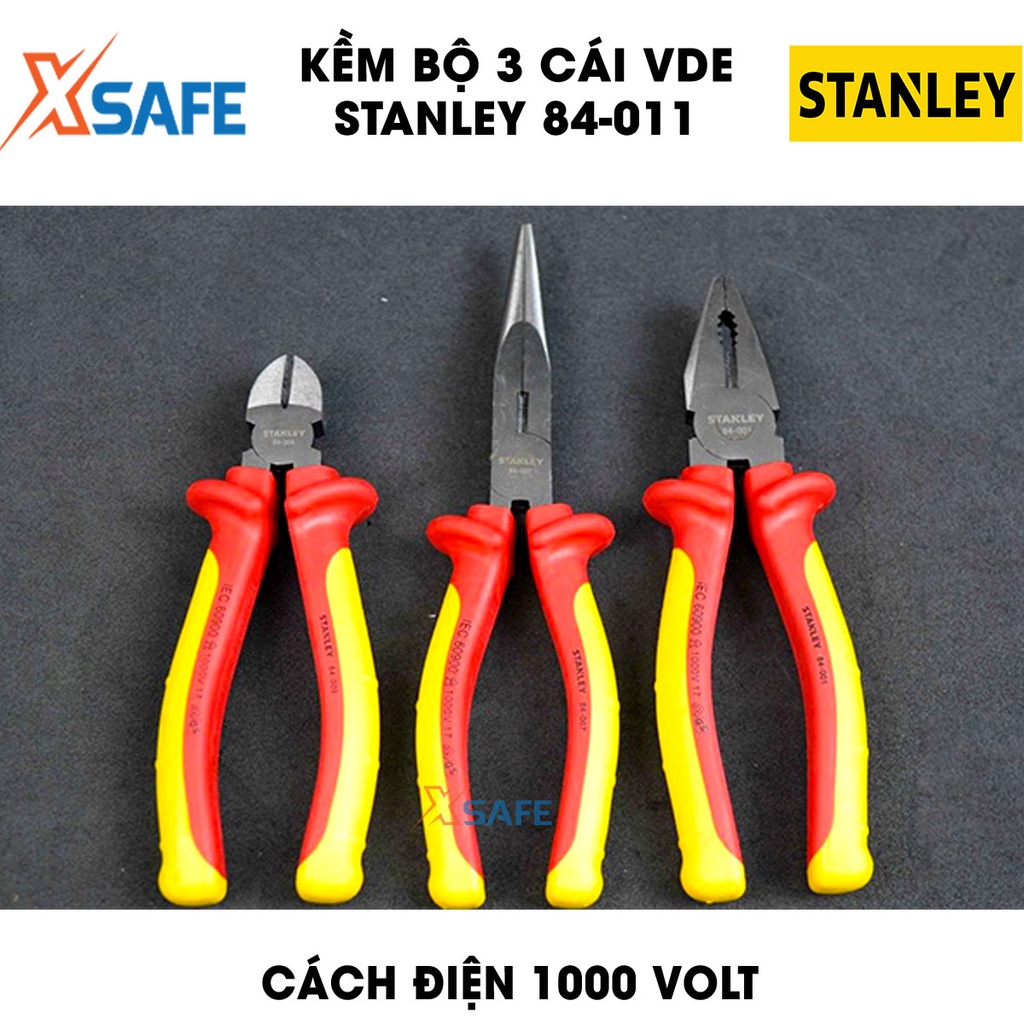 Kềm bộ 3 cái VDE STANLEY 84-011 hợp kim thép cao cấp Kìm Stanley bọc lớp cách điện 1000V, chịu lực chịu nhiệt tốt