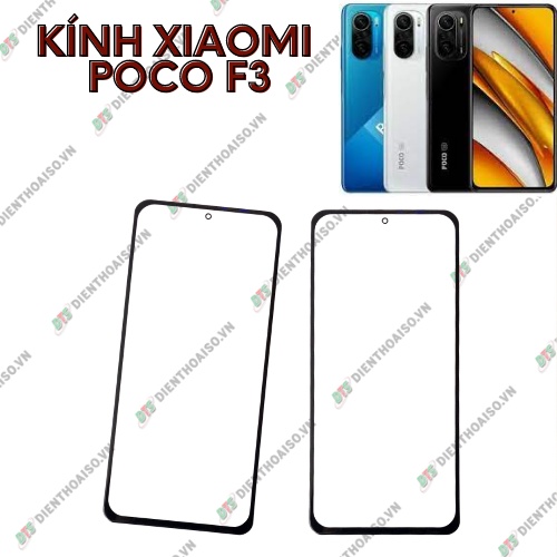 Mặt kính xiaomi poco f3