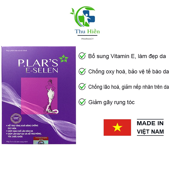 Viên uống Vitamin E P.lar's E-Selen giúp chống oxy hoá,làm đẹp da, giúp giảm rụng tóc ( Hộp 30 Viên )