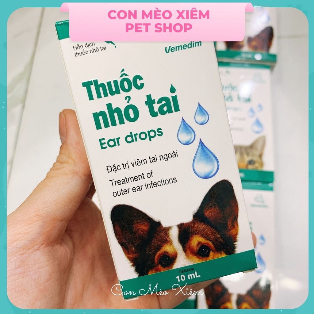 Nhỏ viêm tai chó mèo Vemedim 10ml, ve rận nấm tai thú cưng Con Mèo Xiêm