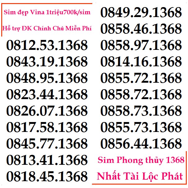 Sim Đẹp VINA Phong thủy 1368 Nhất Tài Lộc Phát GIÁ 1 triệu700k HỖ TRỢ ĐĂNG KÝ CHÍNH CHỦ MIỄN PHÍ Có ưu Đãi Gói Của Vina
