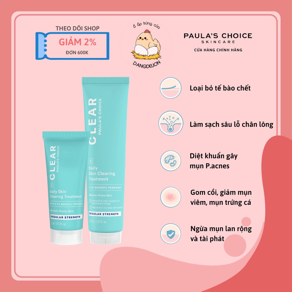Kem chấm mụn giảm sưng đỏ chứa 2.5% Benzoyl Peroxide Paula's Choice Clear Regular Strength Daily Skin Clearing Treatment