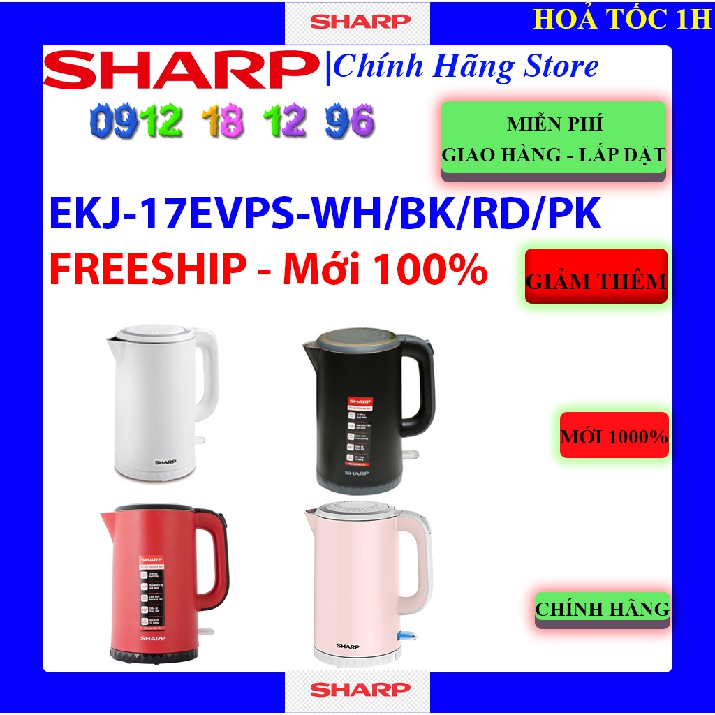 [Mã ELHAMS5 giảm 6% đơn 300K] ĐỦ MÀU - Bình đun siêu tốc Sharp 1.7 lít EKJ-17EVPS-WH/BK/RD/PK - EKJ-17VPS-BK