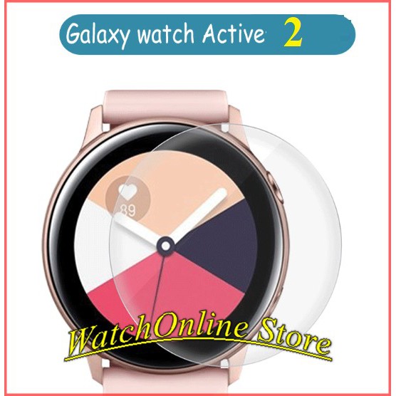 Dán màn PPF chống xước Galaxy watch Active 2 40mm 44mm , Active 1