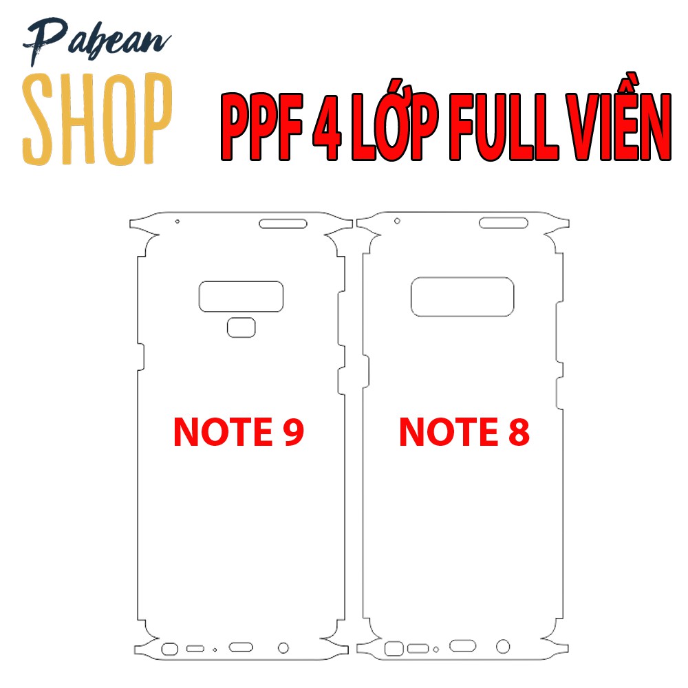 Dán lưng PPF 4 lớp full viền, lỗ loa chống va đập cho SAMSUNG NOTE8/NOTE9