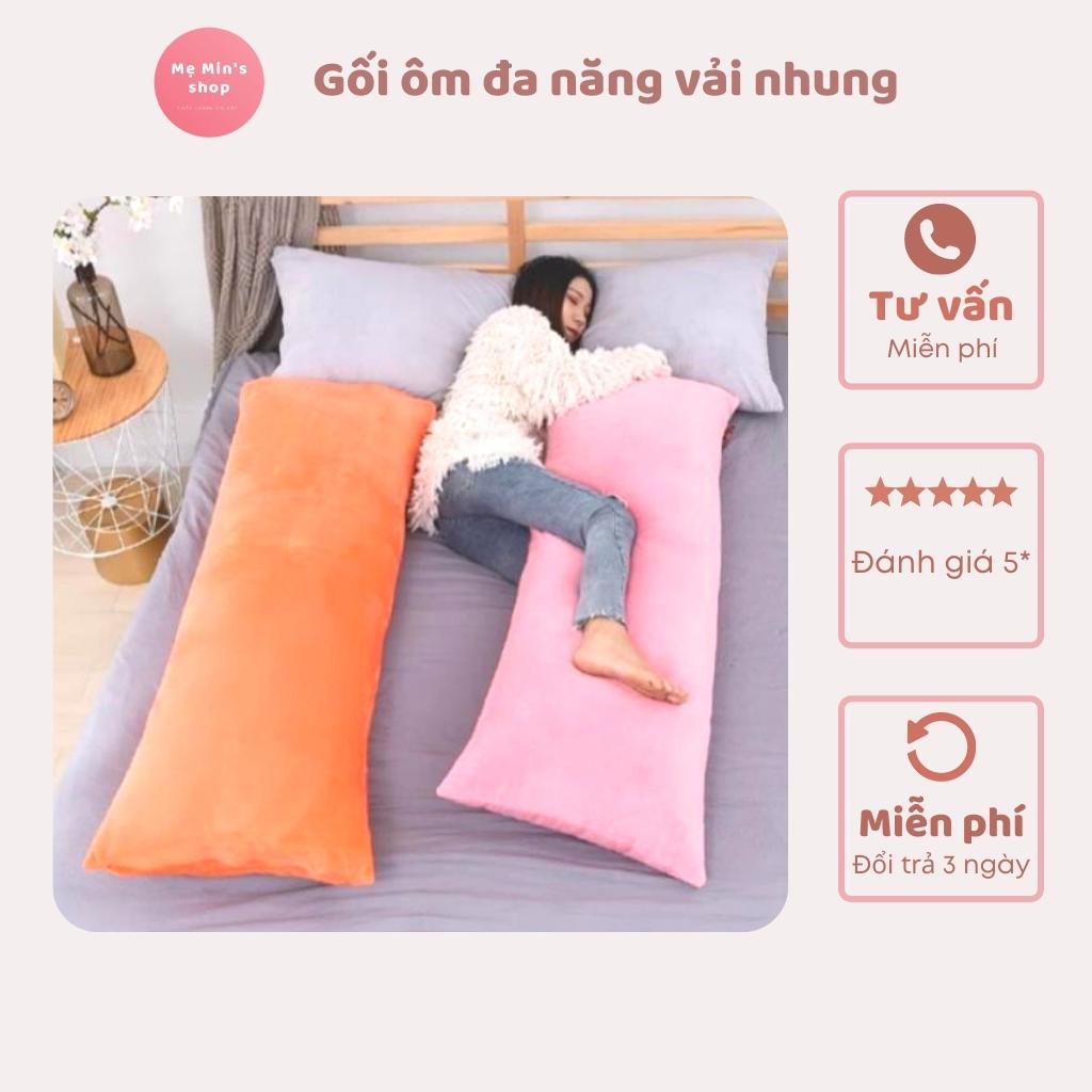 Gối ôm đa năng chất vải nhung mịn - bông mềm dày dặn - Mẹ Min Shop