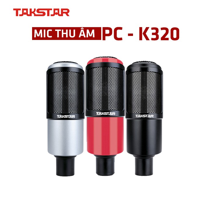 (FREESHIP)Micro thu âm Takstar PC-K320 TẶNG DÂY XLR-XLR, hát karaoke, livestream, thu âm, bảo hành 12 tháng