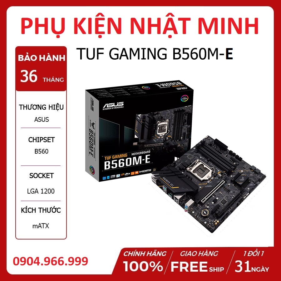 Mainboard ASUS TUF GAMING B560M-E Main vip nâng tầm PC Hàng chính hãng Bh 36 tháng