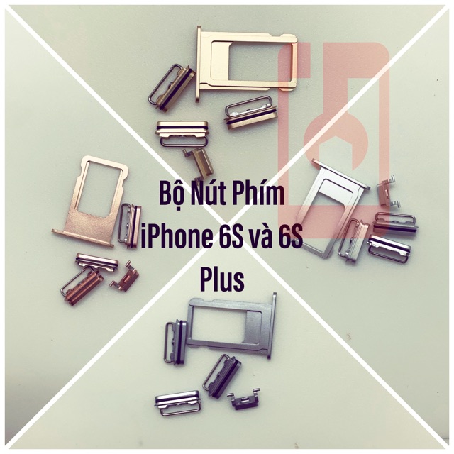 [Mã ELFLASH3 hoàn 10K xu đơn 20K] Bộ Nút Phím iPhone 6S và 6S Plus