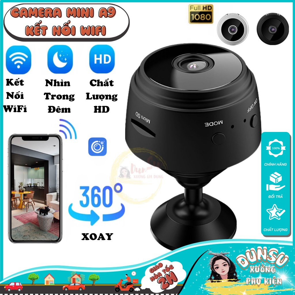 Camera Wifi A9 Kết Nối Không Dây, Camera An Ninh Chống Trộm Quay Ban Đêm, Có Mic DunSu