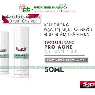 Kem Dưỡng Giảm Mụn & Kiểm Soát Nhờn Eucerin ProAcne A.I Mattifying Fluid 50ml