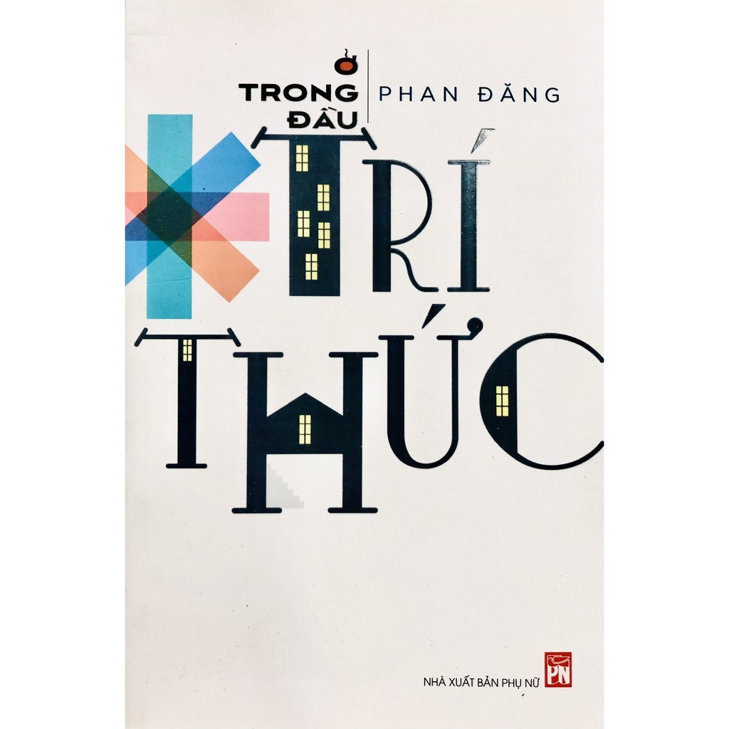 Sách - Ở Trong Đầu Trí Thức