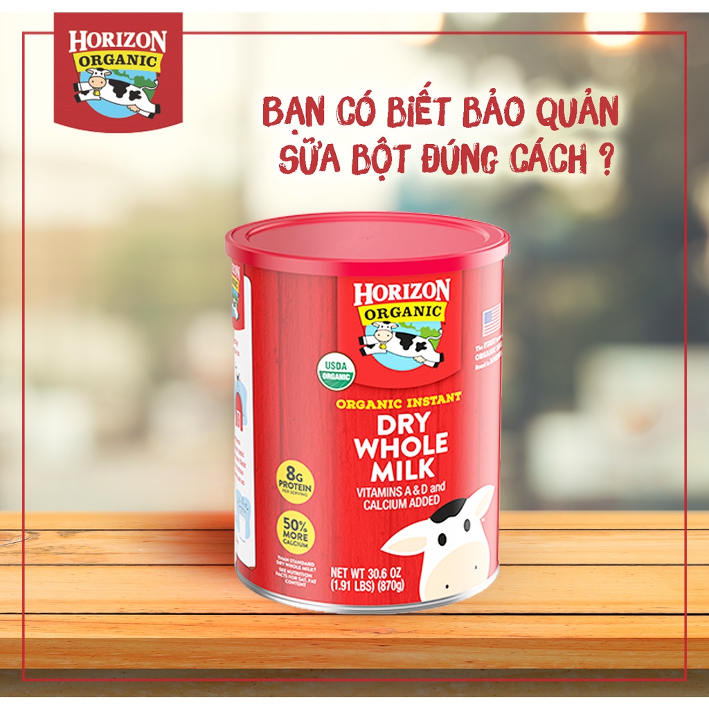 Sữa Tươi Nguyên Kem Hữu Cơ Dạng Bột Horizon 870g Mỹ Cho Bé 1Y+