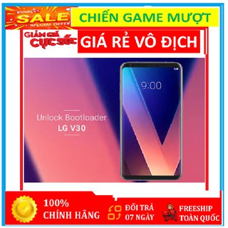 Điện thoại LG V30 ThinQ Ram 4GB/128GB Chip 835 chơi game mượt