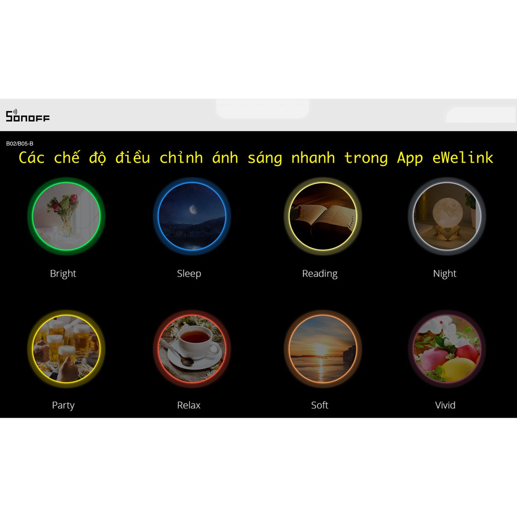 Bóng đèn thông minh Sonoff Wifi Bulb B02/ B05-B-A60 RGB CCT, App eWelink