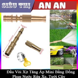 Đầu vòi xịt tăng áp mini bằng đồng phun nước rửa xe, tưới cây tăng áp đa năng có đai siết ống đi kèm