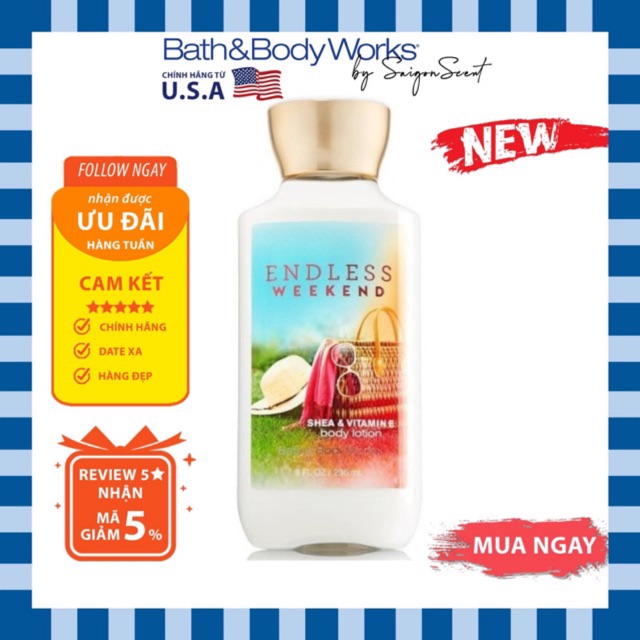 Sữa dưỡng thể Bath And Body Works Endless Weekend