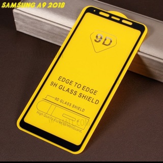 Kính cường lực full màn 9D cho samsung A9 2018 tặng keo chống hở mép