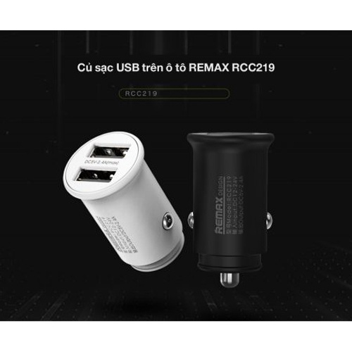 Củ sạc ô tô 2 cổng USB REMAX RCC-219