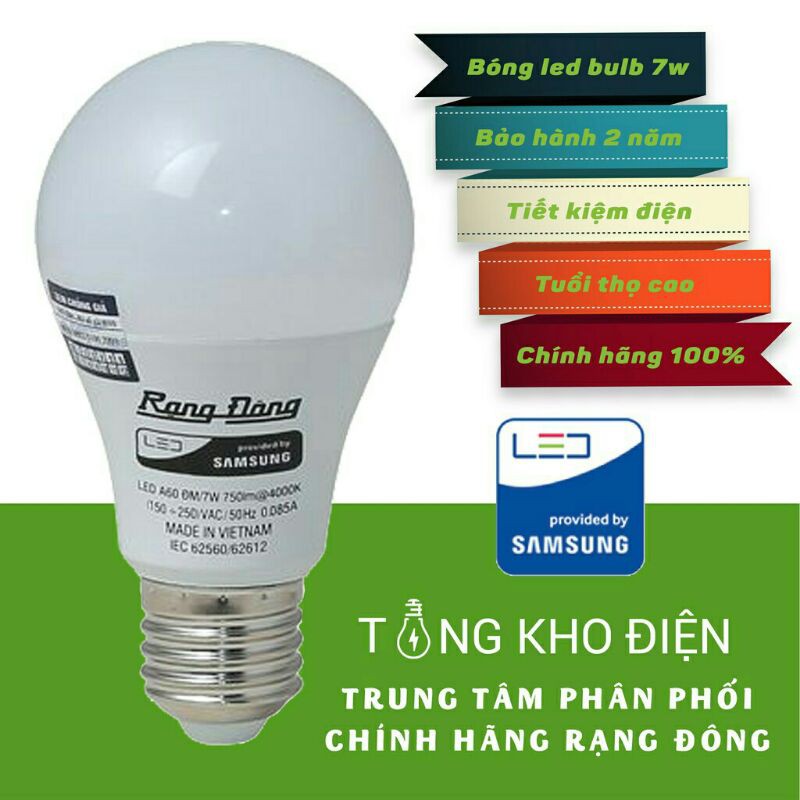 Bóng LED Rạng Đông,chíp LED SAMSUNG,2 Năm bảo hàng