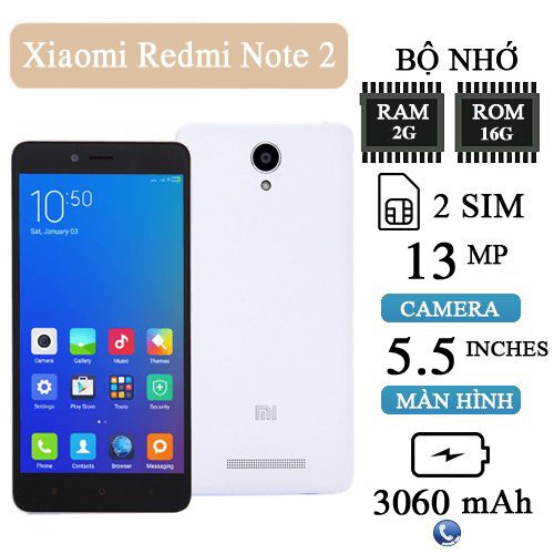 Điện Thoại Xiaomi Redmi Note 2 2sim Ram 2G/16G Tải Game Ứng Dụng Thoải Mái - Bảo hành 6 Tháng
