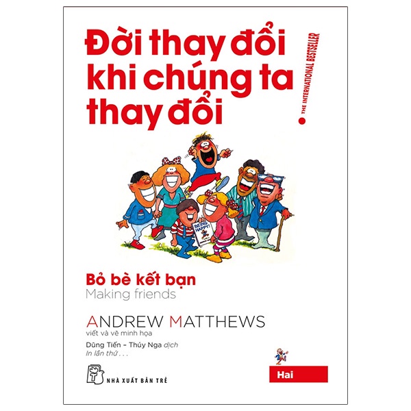 Sách -  Đời Thay Đổi Khi Chúng Ta Thay Đổi - Tập 2 (Tái Bản 2022) - Andrew Matthews