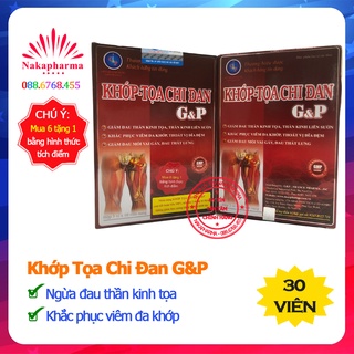 [6 TẶNG 1] Khớp Tọa Chi Đan G&P – Giảm thoái hóa đốt sống cổ, cột sống, đau nhức xương khớp, tê bì chân tay