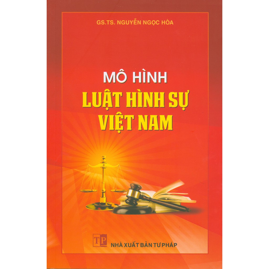 Sách - Mô Hình Luật Hình Sự Việt Nam