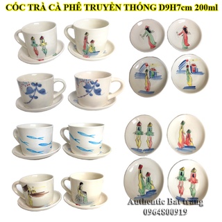 "SIÊU XINH" Cốc sứ uống trà, cà phê D9h7cm-200ml vẽ họa tiết truyền thống  - xưởng gốm sứ authentic bát tràng
