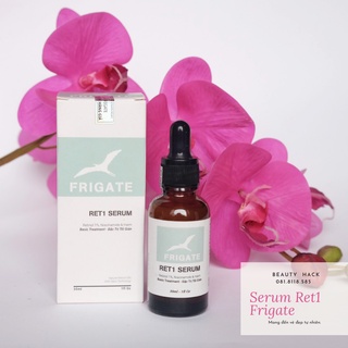 Serum Ret1 của Frigate - Retinol 1% & Niacinamide 5%, làm trắng da, giảm nám, mờ thâm, giảm mụn, trẻ hóa toàn diện