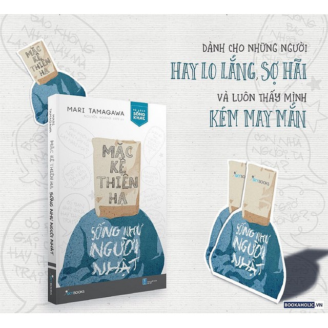 [ Sách ] Mặc Kệ Thiên Hạ - Sống Như Người Nhật