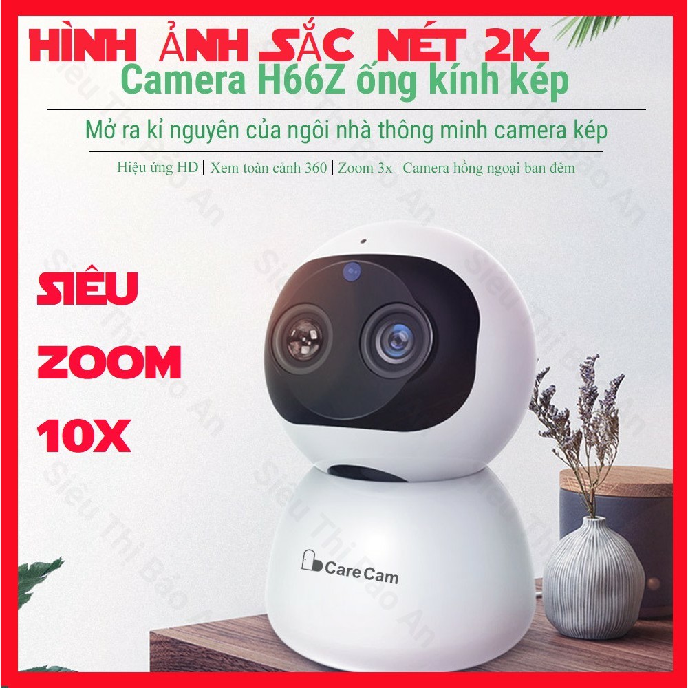 Camera Wifi Carecam HY2K Siêu Zoom 10X Hình Ảnh Sắc Nét 2K - Đàm Thoại 2 Chiều - Hồng Ngoại Xem Đêm - Bảo Hành 12 Tháng | BigBuy360 - bigbuy360.vn
