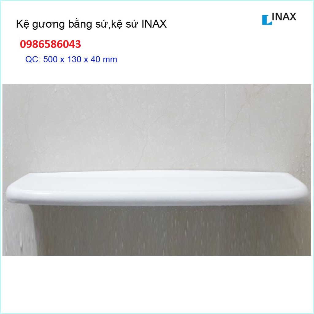 Kệ gương phòng tắm bằng sứ, kệ sứ Inax - shop cam kết sản phẩn chính hãng có vít inox kèm theo