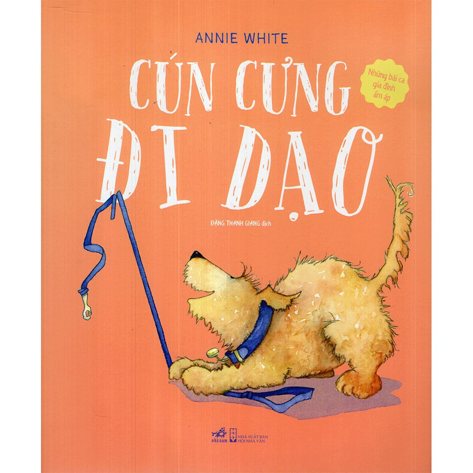 Sách - Những Bài Ca Gia Đình Ấm Áp - Cún Cưng Đi Dạo Gigabook