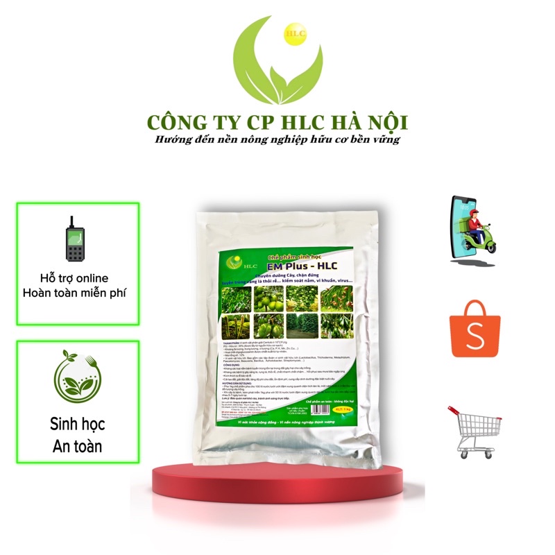 CHẾ PHẨM EM PLUS HLC - CHUYÊN DƯỠNG CÂY, CẢI TẠO ĐẤT TRỒNG, ỔN ĐỊNH PH, NGĂN NGỪA NẤM BỆNH HẠI RỄ CÂY TRỒNG - GÓI 1KG